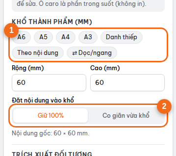 Mục "Khổ thành phẩm (mm)": khổ có sẵn, rộng, cao, giữ 100% hoặc co giãn